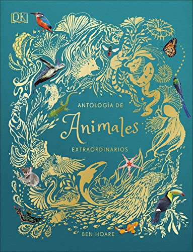Antología de animales extraordinarios (Aprendizaje y desarrollo) Antología de animales extraordinarios (Aprendizaje y desarrollo)
