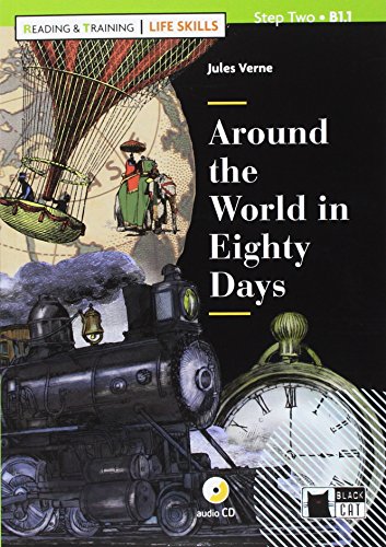 Around the world in eighty days. Con App. Con CD-Audio (Reading & Training - Life Skills)