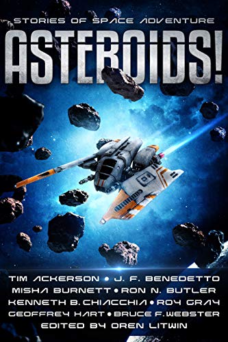 Asteroids!: Stories of Space Adventure (English Edition)