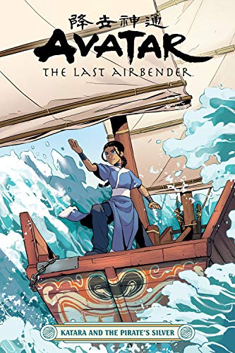 Avatar: The Last Airbender - Katara And The Pirate's Silver Avatar: The Last Airbender - Katara And The Pirate's Silver