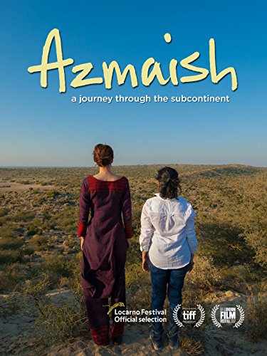 Azmaish a journey through the subcontinent