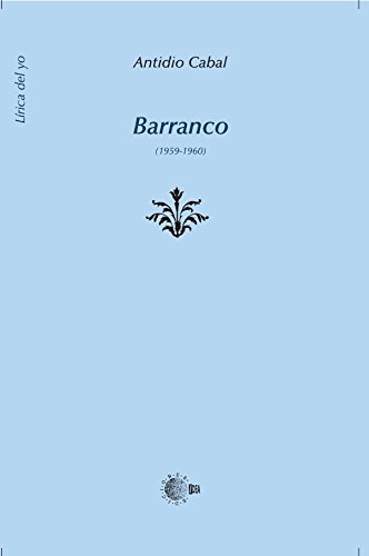 Barranco (1959-1960) (Obras completas Antidio Cabal)