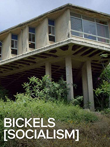 Bickels [Socialism]