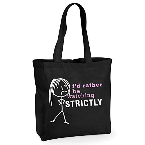 Bolsa de la compra para mujer, diseño con texto en inglés"Rather Be Watching Strictly Reutilizable", color negro