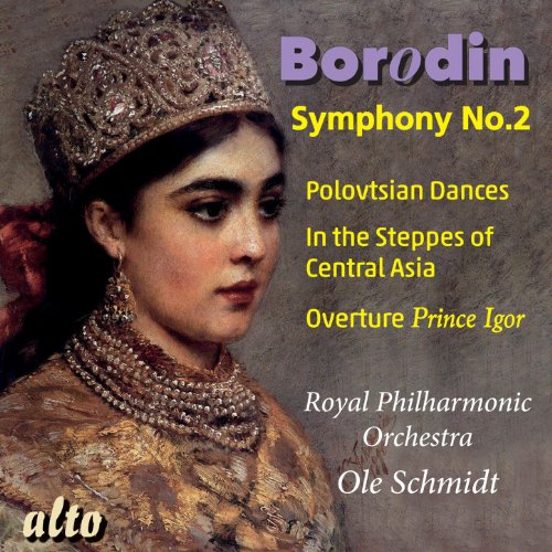 Borodin: Symphony No. 2; Polovtsian Dances; In the Steppes of Central Asia
