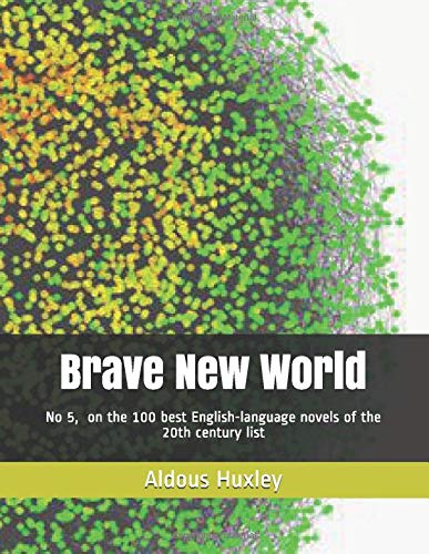 Brave New World Brave New World