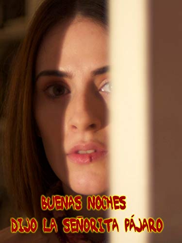 Buenas noches dijo la Señorita Pájaro Buenas noches dijo la Señorita Pájaro