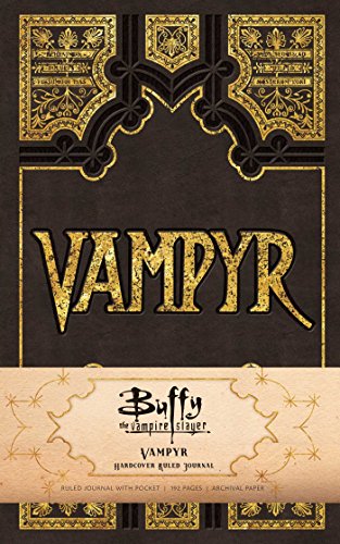 Buffy the Vampire Slayer: Vampyr Hardcover Ruled Journal (90's Classics)
