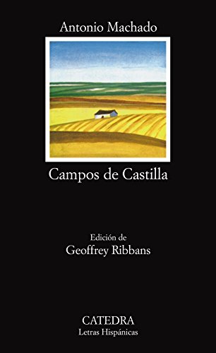 Campos de Castilla (Letras Hispánicas) Campos de Castilla (Letras Hispánicas)