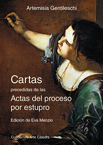 Cartas precedidas de las actas del proceso por estupro (Cuadernos Arte Cátedra) Cartas precedidas de las actas del proceso por estupro (Cuadernos Arte Cátedra)