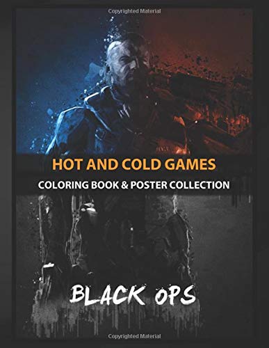 Coloring Book & Poster Collection: Hot And Cold Games Call Of Duty Black Ops Gaming