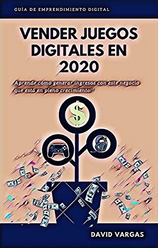 ¿Cómo Vender Juegos Digitales PS4 en 2020?: Guía de Emprendimiento Digital | Oportunidad de Negocio