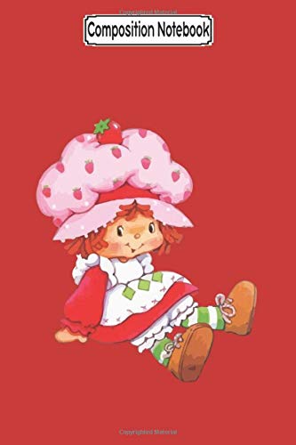 Composition Notebook: Strawberry Strawberry Shortcake - Journal/Notebook Blank Lined Ruled 6x9 100 Pages