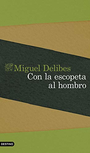 Con la escopeta al hombro Con la escopeta al hombro