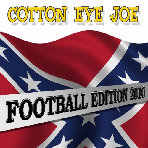 Cotton Eye Joe (Football Edition 2010)