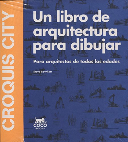 Croquis City. Un libro de arquitectura para dibujar