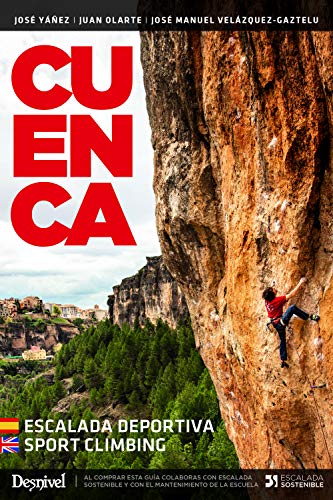 Cuenca escalada deportiva/ Sport Climbing Cuenca escalada deportiva/ Sport Climbing