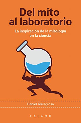 Del mito al laboratorio: La inspiración de la mitología en la ciencia (Arca de Darwin)