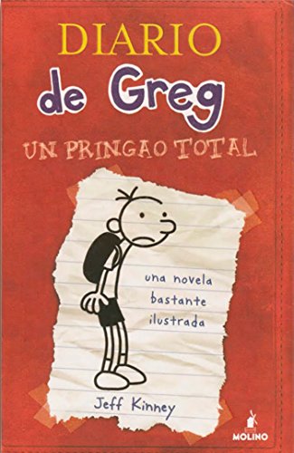 Diario de Greg #1. Un pringao total Diario de Greg #1. Un pringao total