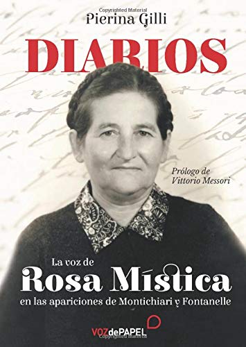 Diarios: La voz de Rosa Mística en las apariciones de Montichiari y Fontanelle