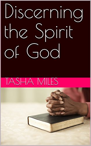 Discerning the Spirit of God (I made it through the Eyes of the Storm Book 2) (English Edition)