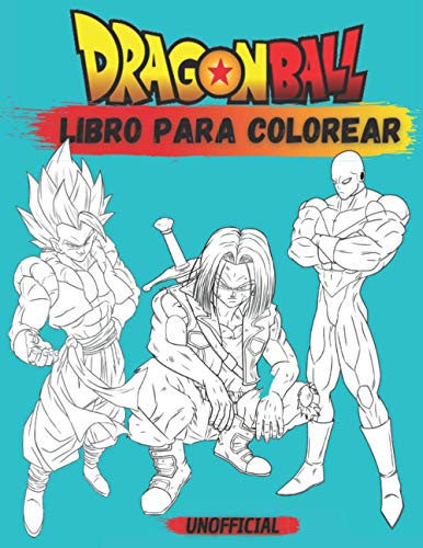 Dragon Ball: Un Super Libro Dragon ball Para Colorear ( +75 Dibujos