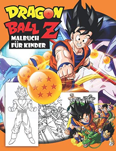 Dragon Ball Z Malbuch für Kinder: Besondere Malseiten mit Ihren Lieblings - Dragon Ball Z