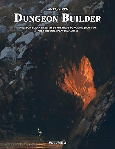 Dungeon Builder: Dungeon Maker with 50 Premade Dungeon Maps for Tabletop Roleplaying Games (Volume 2)