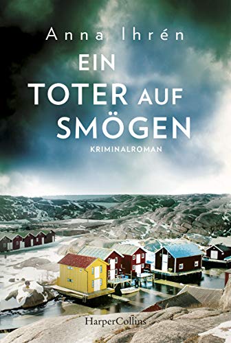 Ein Toter auf Smögen (Ein Fall für Dennis Wilhelmson 3) (German Edition)
