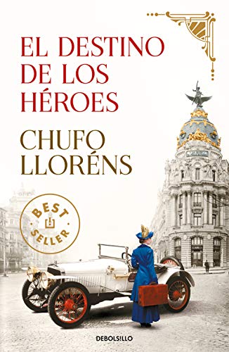 El destino de los héroes (Best Seller) El destino de los héroes (Best Seller)