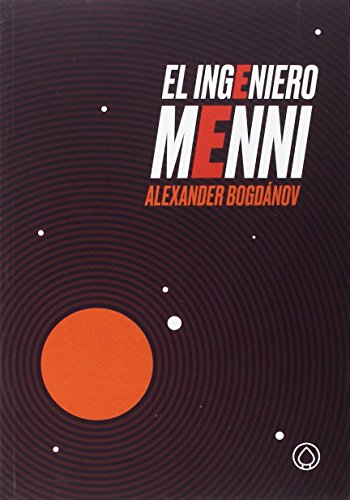 El Ingeniero Menni (NARRATIVA) El Ingeniero Menni (NARRATIVA)