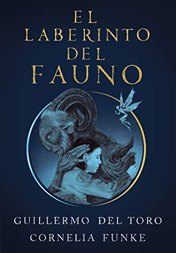 El laberinto del Fauno (Sin límites) El laberinto del Fauno (Sin límites)