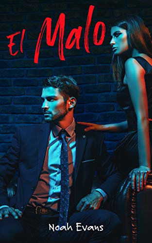 El Malo (Romántica contemporánea) El Malo (Romántica contemporánea)