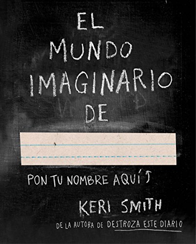 El mundo imaginario de... (Libros Singulares) El mundo imaginario de... (Libros Singulares)