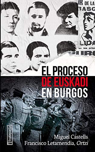 El proceso de Euskadi en Burgos (ORREAGA)