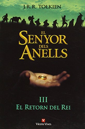 El Senyor Dels Anells Iii: El Retorn Del Rei