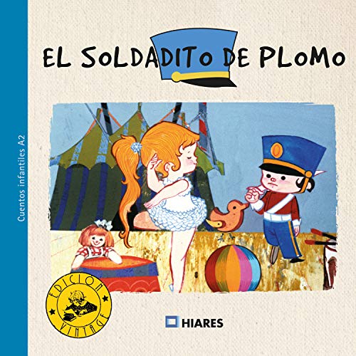 El soldadito de plomo (Cuentos infantiles nº 2)