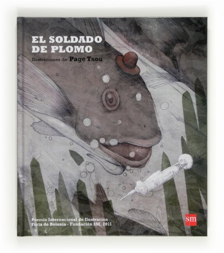 El soldado de plomo (Premio Bolonia)