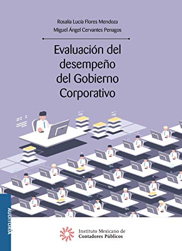 Evaluación del desempeño del Gobierno Corporativo (Auditoría)