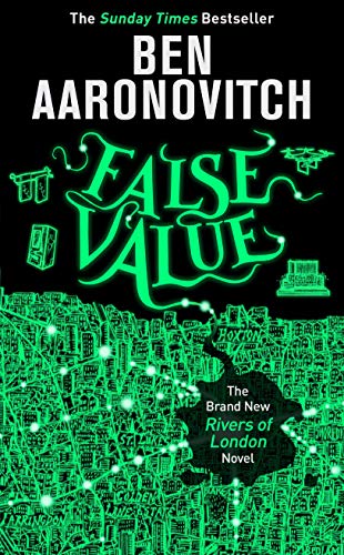 False Value: The Sunday Times Number One Bestseller (A Rivers of London novel) (English Edition)