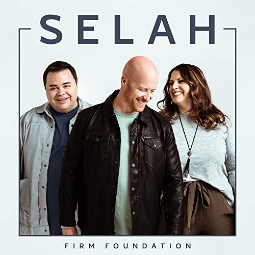 Firm Foundation Firm Foundation