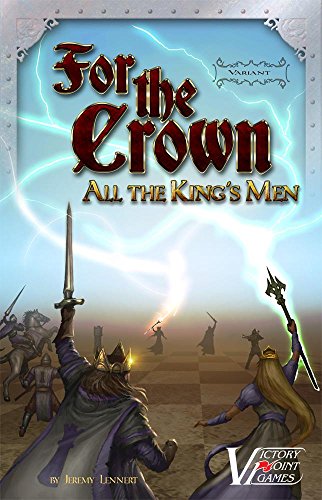 For the Crown variant: All the King's Men - Fantasy Deckbuilding boxed board game by Victory Point Games
