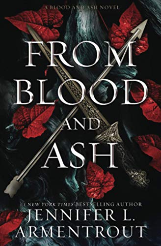 From Blood and Ash From Blood and Ash