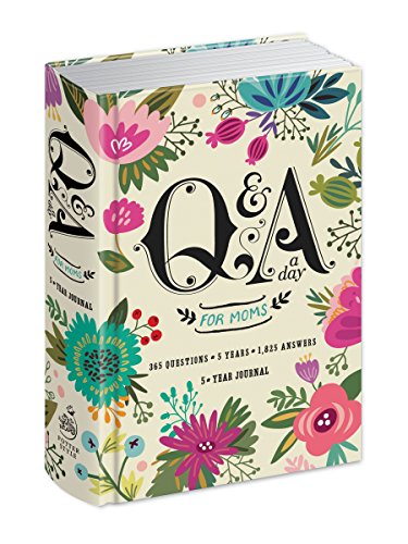 Gift, P: Q&A a Day for Moms: A 5-Year Journal