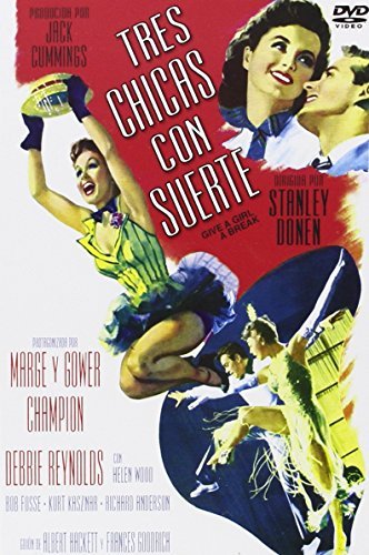 Give a girl a Break - Tres chicas con suerte - Stanley Donen - Marge y Gower Champion