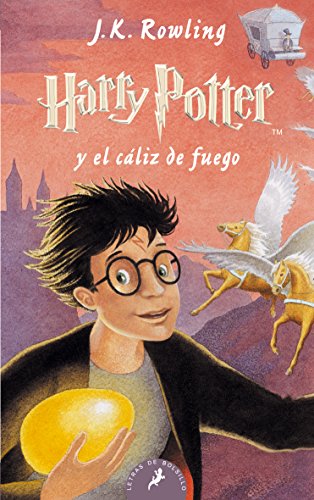 Harry Potter y el Cáliz de Fuego: Harry Potter y el caliz de fuego - Paperback Harry Potter y el Cáliz de Fuego: Harry Potter y el caliz de fuego - Paperback