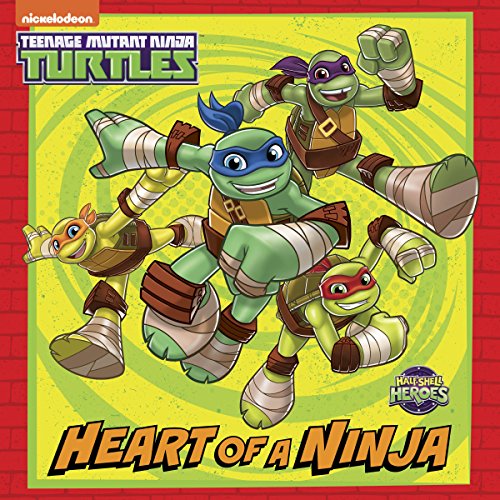 Heart of a Ninja (Teenage Mutant Ninja Turtles) (English Edition)
