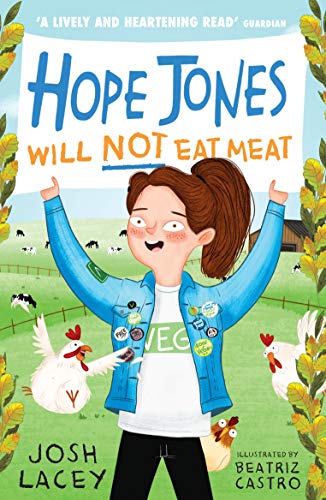 Hope Jones Will Not Eat Meat (Hope Jones Save The World) (English Edition)