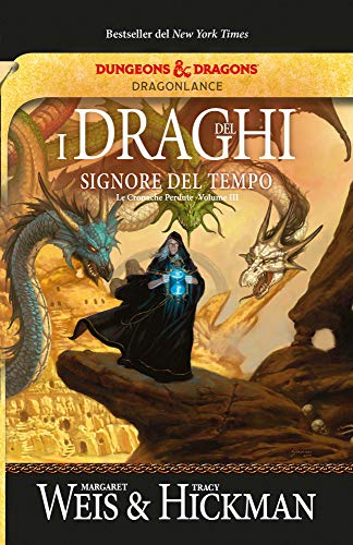 I draghi del signore del tempo (Italian Edition)