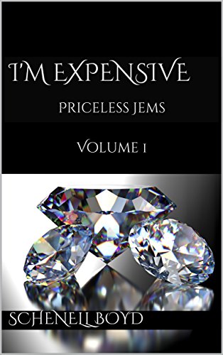 I'm Expensive: Priceless Jems (English Edition)
